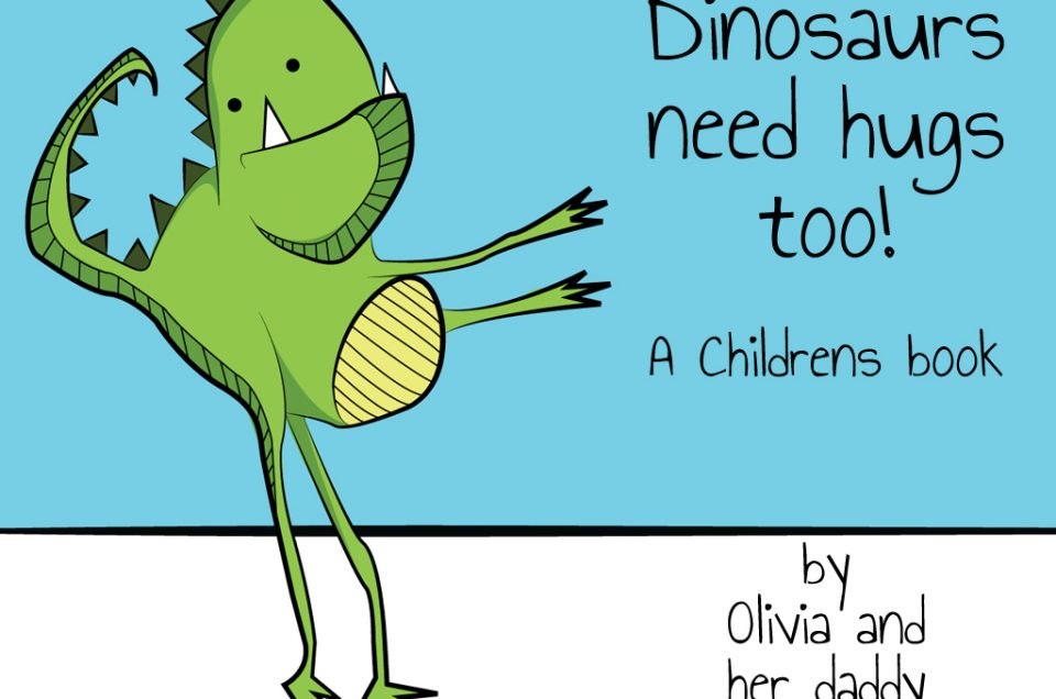 Dinosaurs need hugs too – Kickstarter